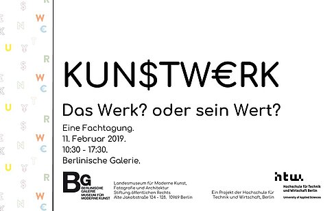 Plakat zur Tagung "KUN$TW€RK. Das Werk? oder sein Wert?" 2019