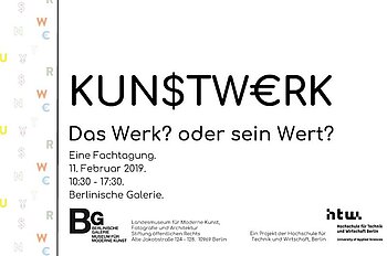 Plakat zur Tagung "KUN$TW€RK. Das Werk? oder sein Wert?" 2019 in der Berlinischen Galerie